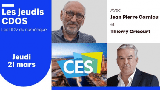 Conférence « Innovations du #CES2024 : Où en sommes-nous des promesses de la Révolution numérique ? » - Jeudi CDOS