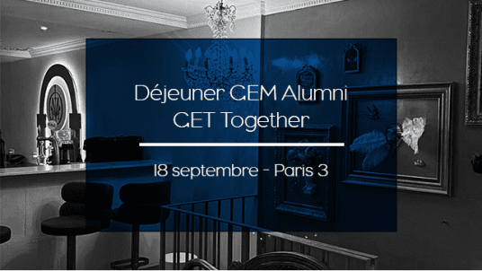 Déjeuner GEM Alumni  - Paris 3